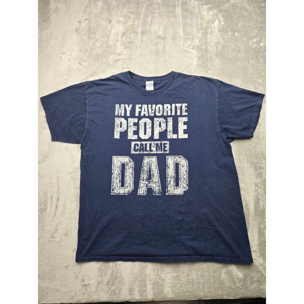 My Favorite People Call Me Dad T Shirt Mens XL Navy Blue Graphic Tee Fathers Day
